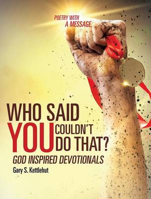Who Said You Couldn't Do That? (Hardback)