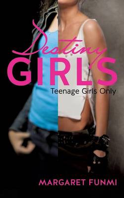Destiny Girls (Paperback)