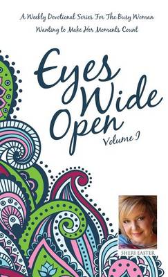 Eyes Wide Open, Volume 1 (Hardback)