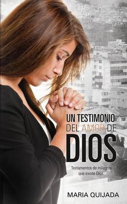 Un Testemonio del Amor de Dios. (Paperback)
