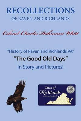 Recollections of Raven and Richlands (Paperback)
