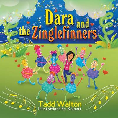 Dara and the Zinglefinners (Paperback)