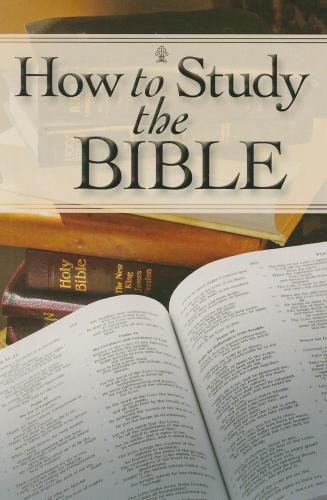How to Study the Bible (Paperback)