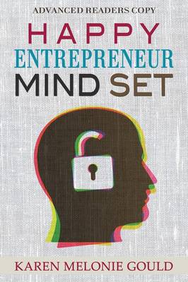 Happy Entrepreneur Mind Set (Paperback)