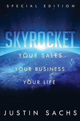 Skyrocket: Your Sales, Your Business, Your Success (Paperback)