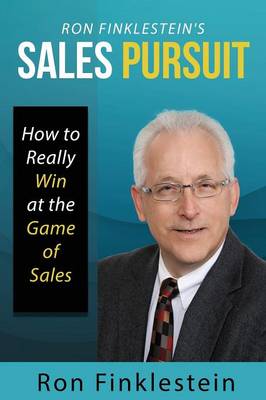 Ron Finklestein's Sales Pursuit (Paperback)