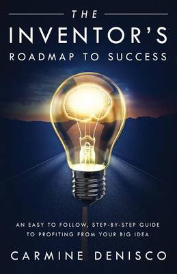 The Inventor's Roadmap to Success (Paperback)