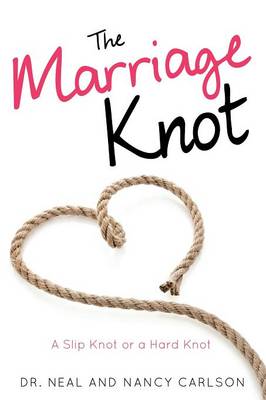 The Marriage Knot (Paperback)