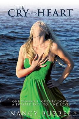 The Cry of My Heart (Paperback)
