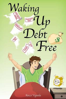 Waking Up Debt-Free (Paperback)