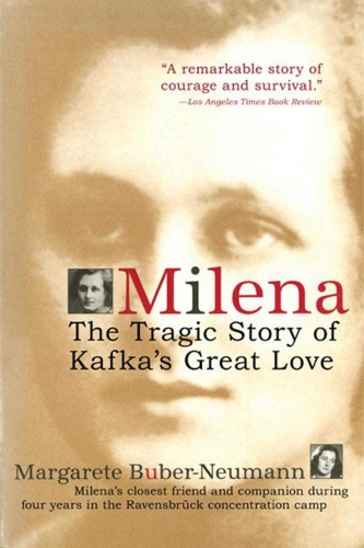 Milena: The Tragic Story of Kafka's Great Love (Paperback)