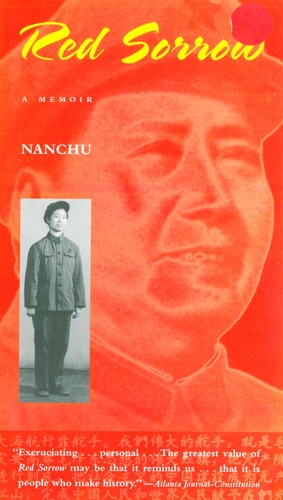 Red Sorrow: A Memoir of the Cultural Revolution (Paperback)