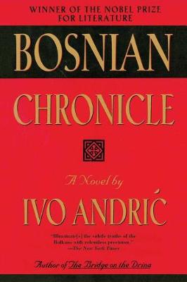 Bosnian Chronicle (Hardback)