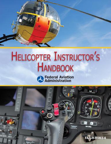 Helicopter Instructor's Handbook (Paperback)