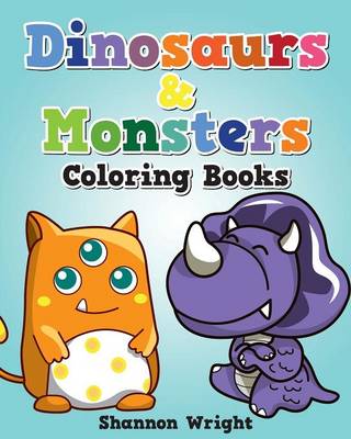 Dinosaurs & Monsters Coloring Book (Paperback)