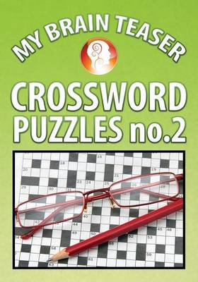 My Brain Teaser Crossword Puzzle No.2 (Paperback)