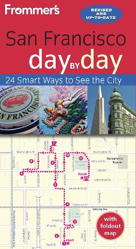 Frommer's San Francisco day by day - Day by Day (Paperback)