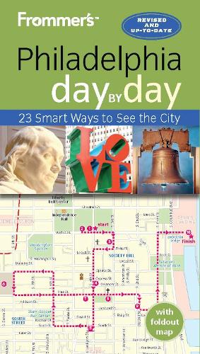 Frommer's Philadelphia day by day - Day by Day (Paperback)