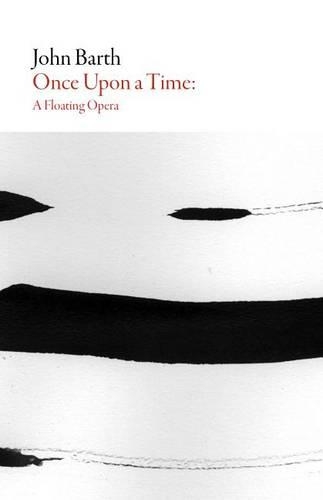 Once Upon a Time - A Floating Opera (Paperback)