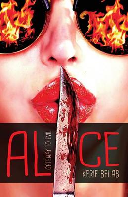 Alice: Gateway to Evil (Paperback)
