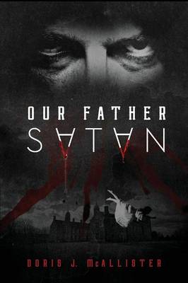 Our Father Satan (Paperback)