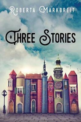 Three Stories (Paperback)