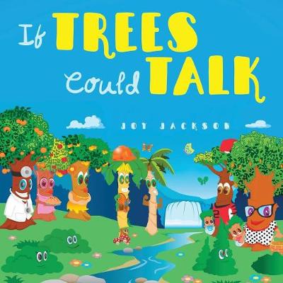 If Trees Could Talk (Paperback)