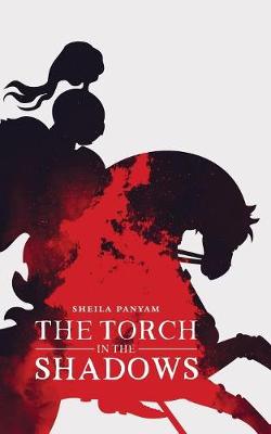 The Torch in the Shadows (Paperback)