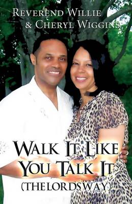 Walk It Like You Talk It: (The Lords Way) (Paperback)