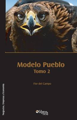 Modelo Pueblo. Tomo 2 (Paperback)