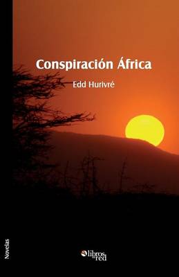 Conspiracion Africa (Paperback)