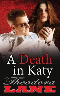 A Death in Katy (Paperback)