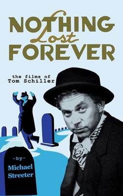 Nothing Lost Forever (Hardback)