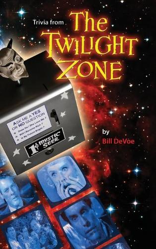 Trivia from the Twilight Zone (Hardback)