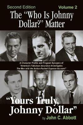 The Who Is Johnny Dollar? Matter Volume 2 (2nd Edition) (Paperback)