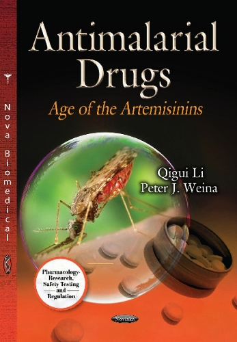 Antimalarial Drugs: Age of the Artemisinins (Paperback)