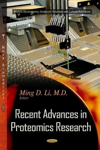 Recent Advances in Proteomics Research (Hardback)