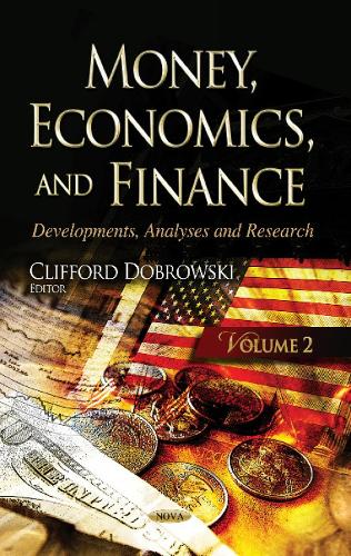 Money, Economics & Finance: Developments, Analyses & Research -- Volume 2 (Hardback)
