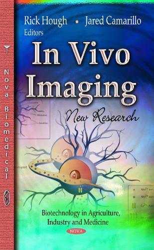 In Vivo Imaging: New Research (Paperback)