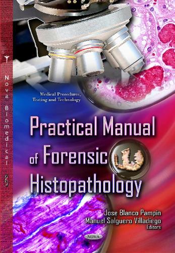 Practical Manual of Forensic Histopathology (Paperback)