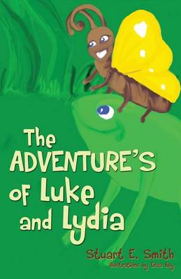 The Adventures of Luke and Lydia (Paperback)
