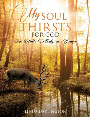My Soul Thirsts for God (Paperback)