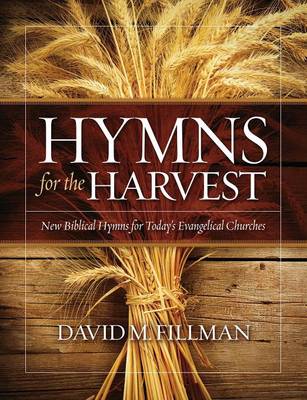 Hymns for the Harvest (Paperback)