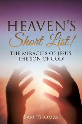 Heaven's Short List! (Paperback)