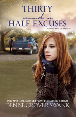 Thirty and a Half Excuses: A Rose Gardner Mystery - Rose Gardner Mystery 3 (Hardback)