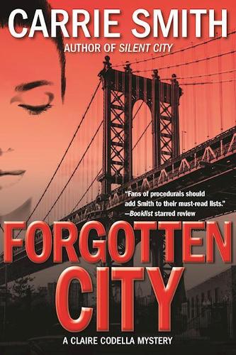 Forgotten City: A Claire Codella Mystery (Hardback)