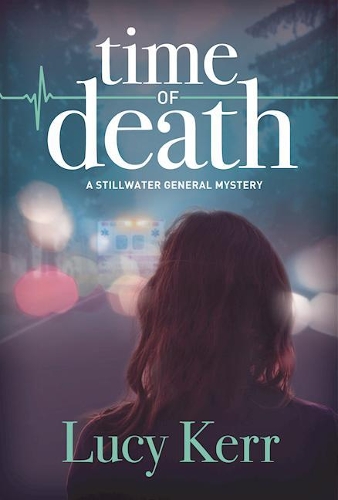 Time Of Death: A Stillwater General Mystery (Paperback)