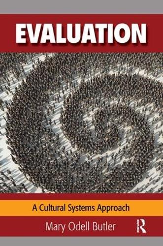 Evaluation: A Cultural Systems Approach (Paperback)