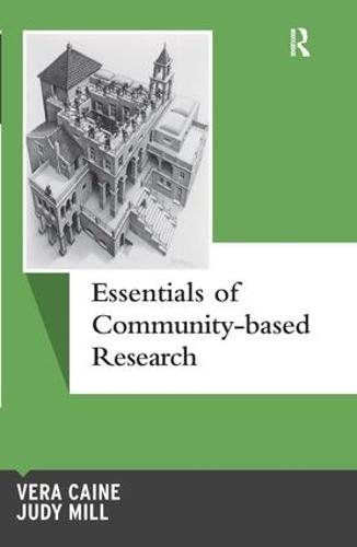 Essentials of Community-based Research - Qualitative Essentials (Hardback)