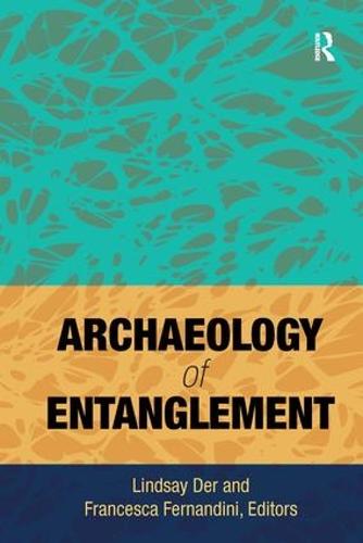 Archaeology of Entanglement (Hardback)